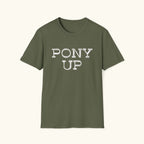 Pony Up T-Shirt