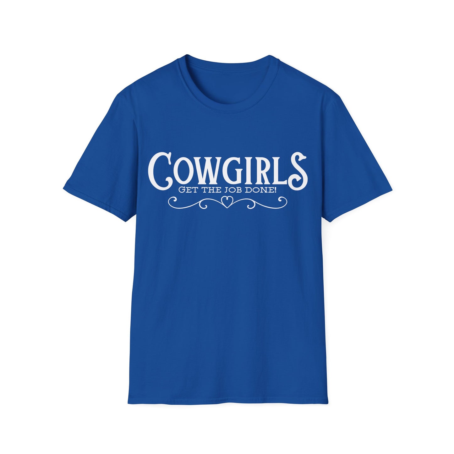 Cowgirls Get the Job Done Graphic Tee