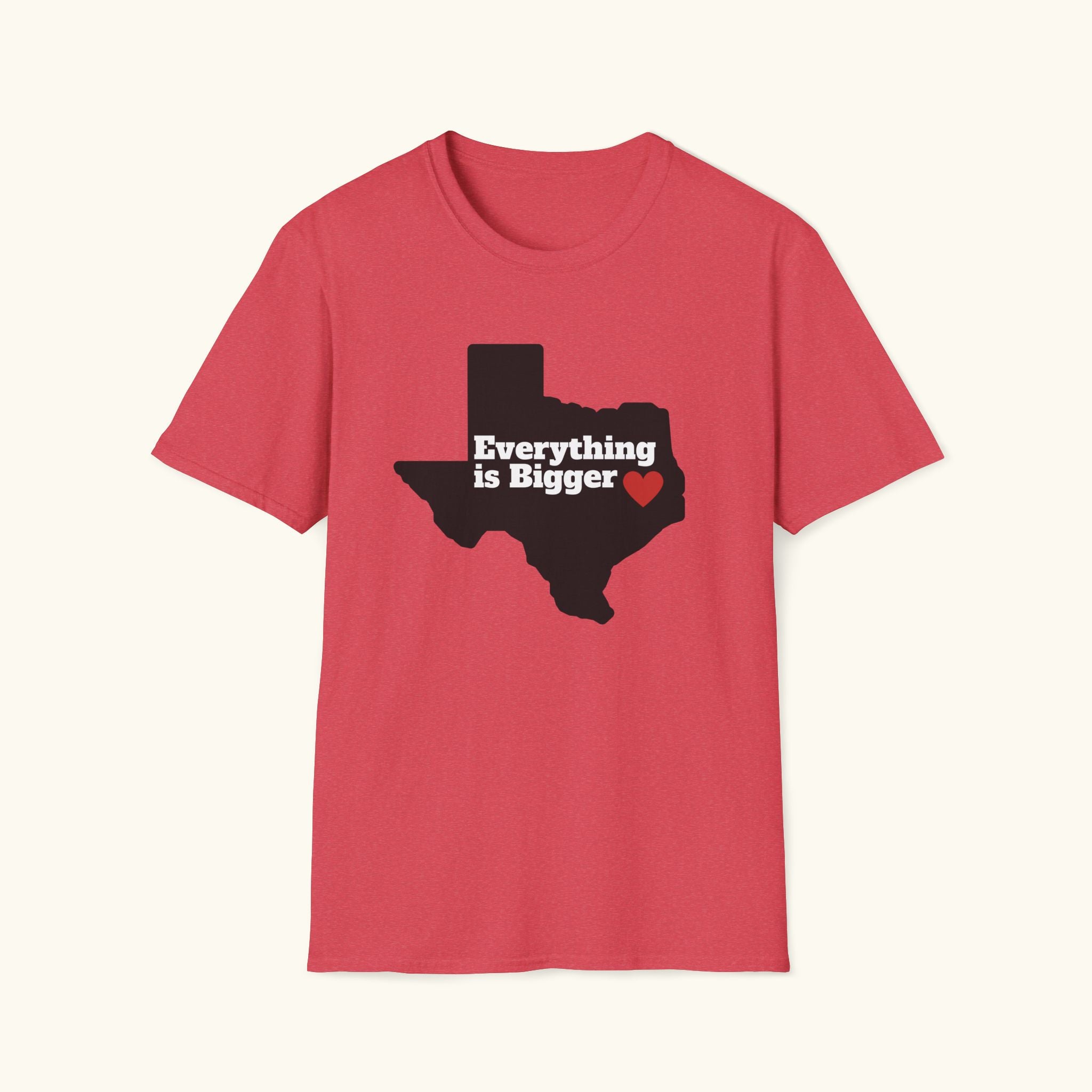Bigger In Texas T-Shirt