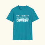 I Did The Math T-Shirt