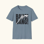 BANG! T-Shirt