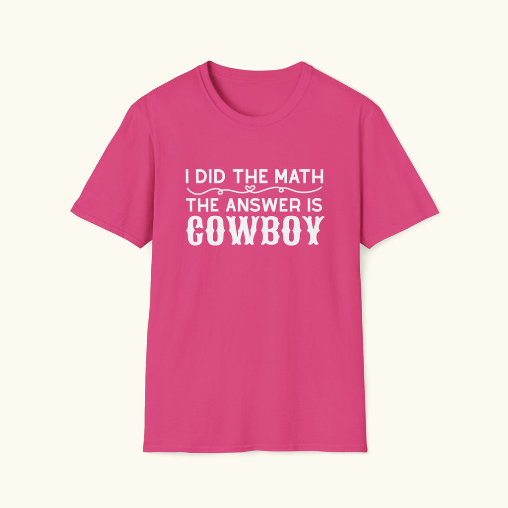 I Did The Math T-Shirt
