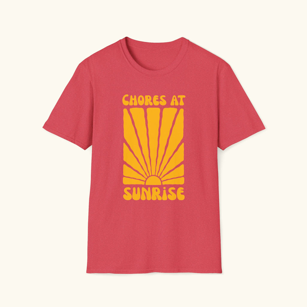Sunrise Chores T-Shirt