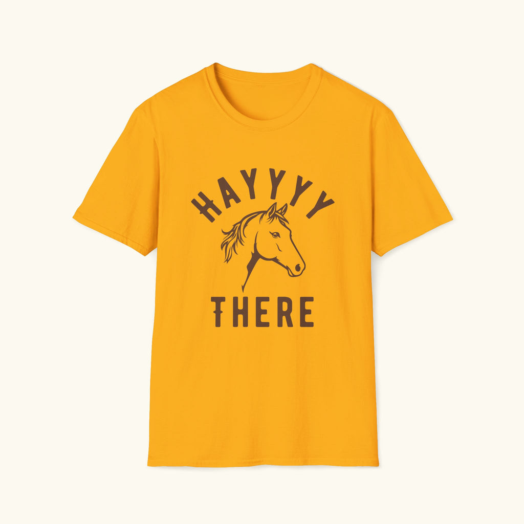 Hayyyy T-Shirt