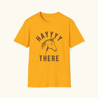 Hayyyy T-Shirt