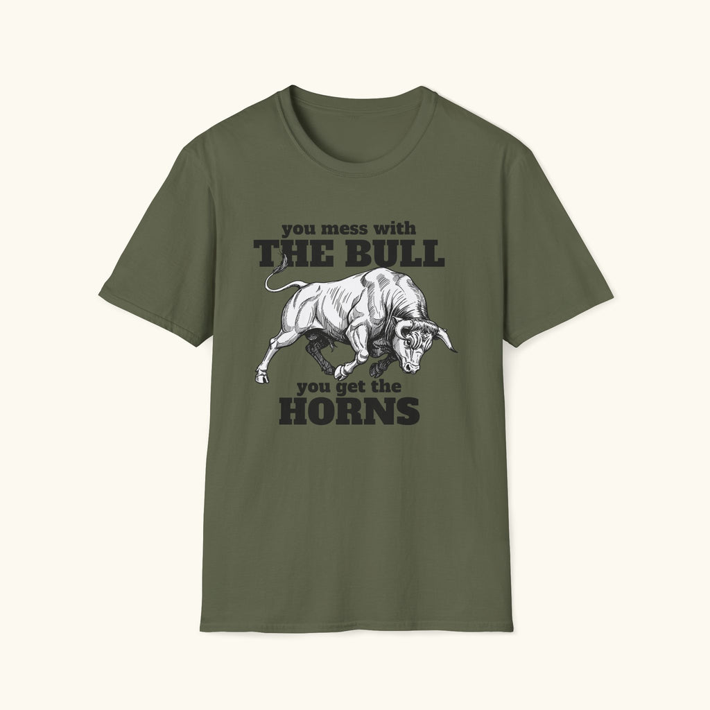You Get The Horns T-Shirt