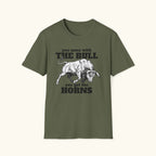 You Get The Horns T-Shirt