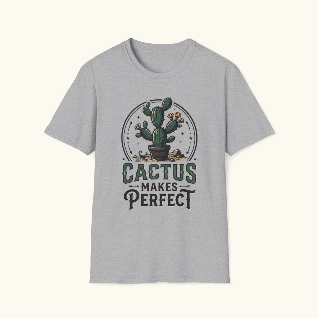 Cactus Makes Perfect T-Shirt