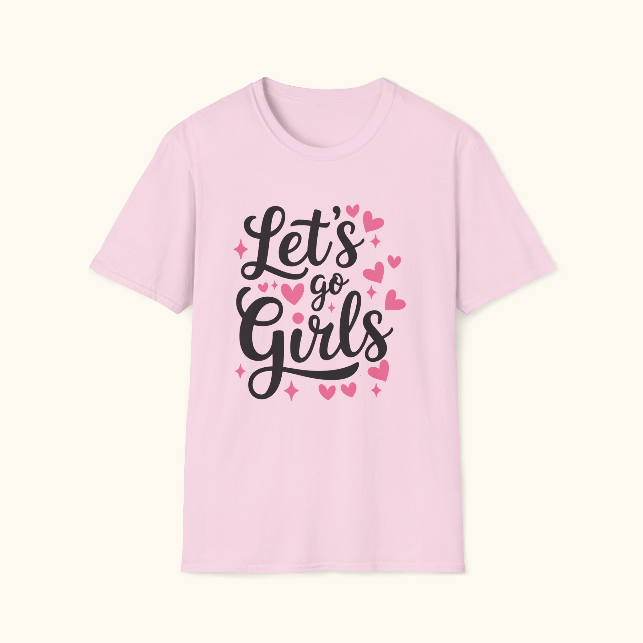 Let's Go Girls T-Shirt