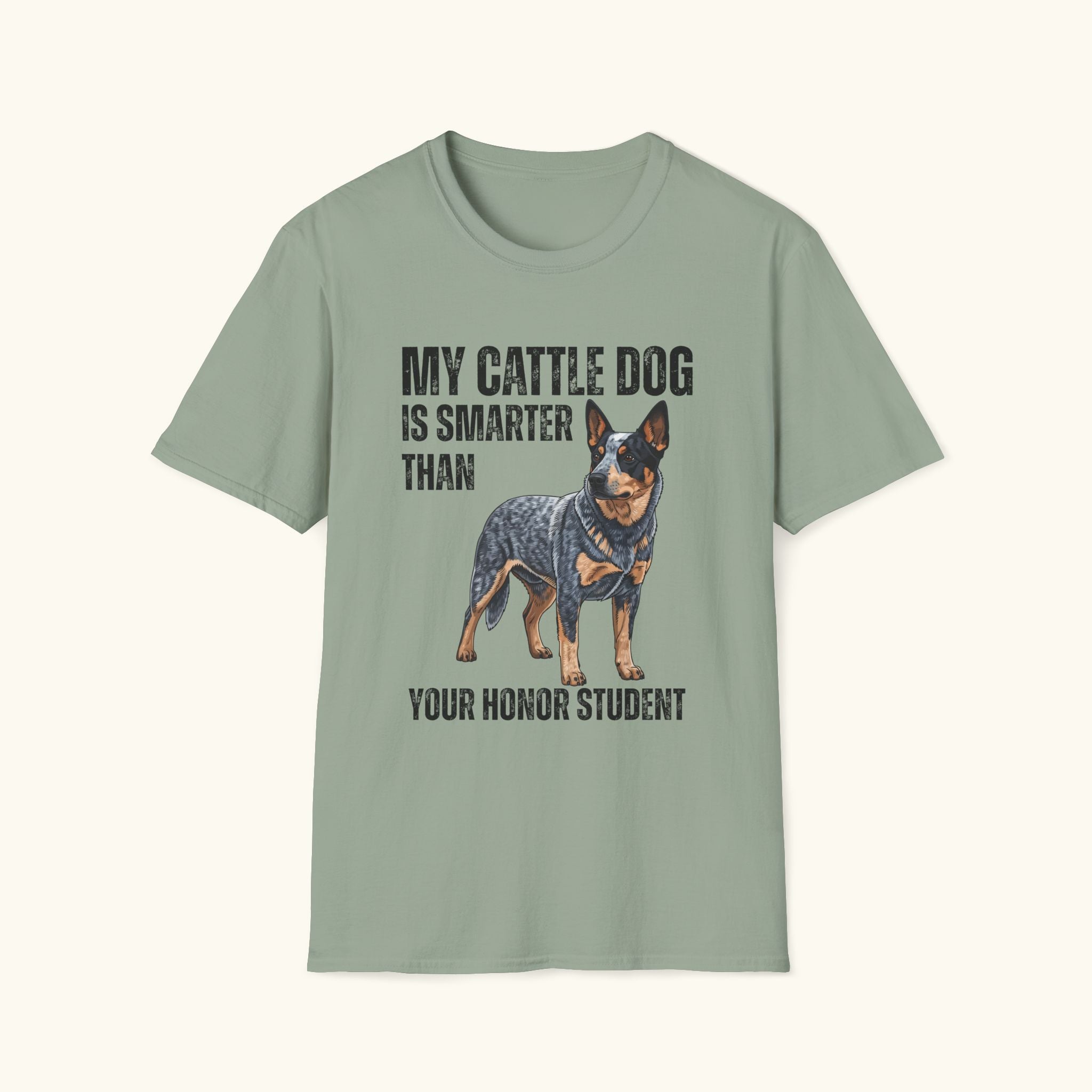 My Cattle Dog T-Shirt