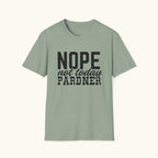 Nope T-Shirt